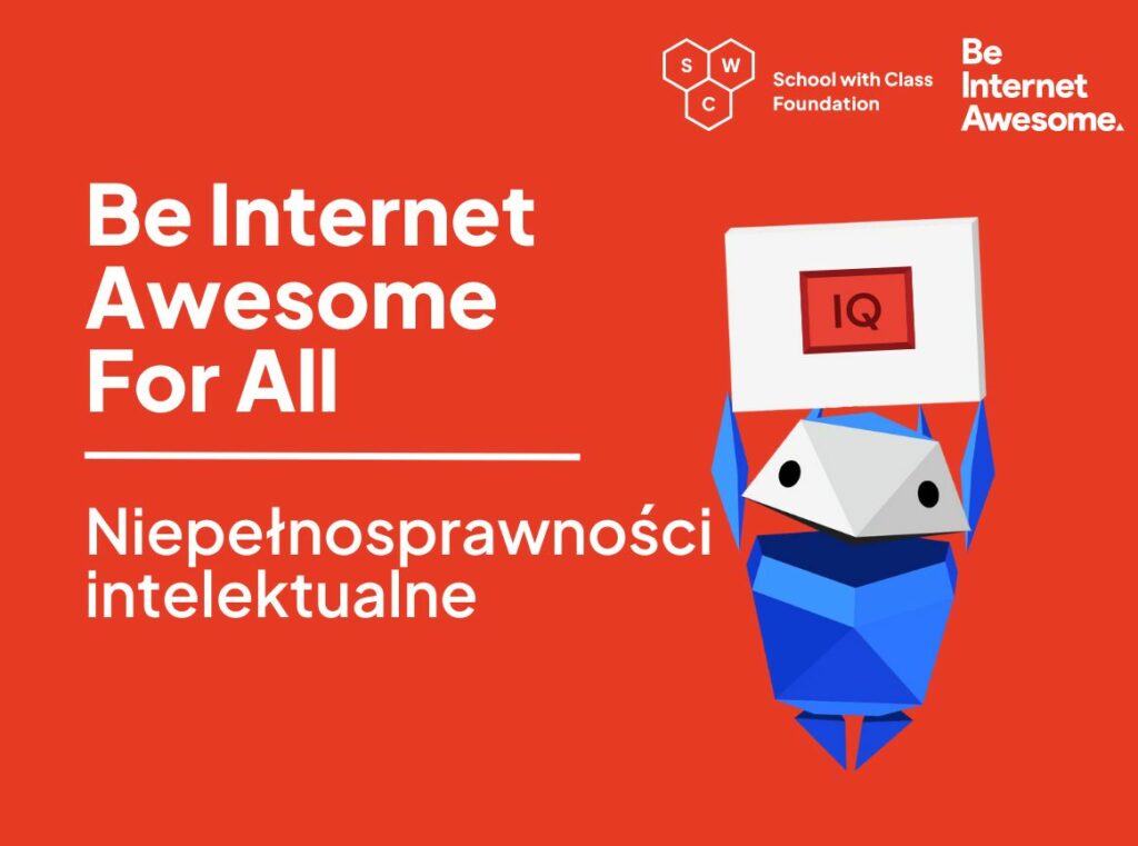 Poradnik Be Internet Awesome - niepełnosprawności intelektualne